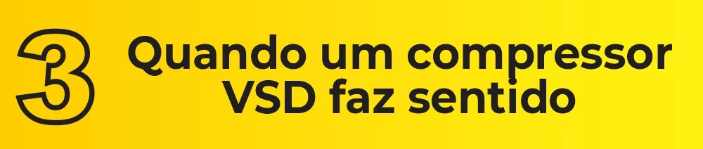 Quando um compressor VSD faz sentido